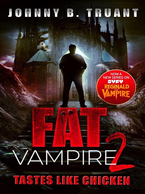 Title details for Fat Vampire 2 by Johnny B. Truant - Available